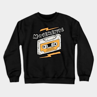 Vintage -Movements Crewneck Sweatshirt